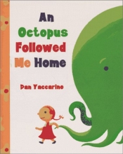 Cover art for AN Octopus Followed Me Home
