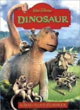 Cover art for Dinosaur: A Read-Aloud Storybook (Walt Disney Pictures)