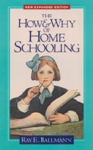 Cover art for The How and Why of Home Schooling
