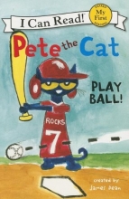 Cover art for Pete the Cat: Play Ball! (My First I Can Read)
