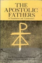 Cover art for First and Second Clement: Volume 2 [The Apostolic Fathers: A New Translation and Commentary]