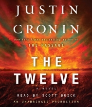 Cover art for The Twelve (Book Two of The Passage Trilogy): A Novel