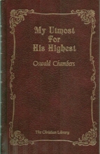 Cover art for My Utmost for His Highest (The Christian Library Leather Bound)