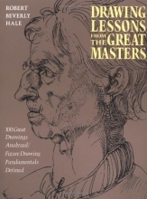 Cover art for Drawing Lessons from the Great Masters: 45th Anniversary Edition