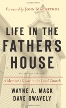 Cover art for Life in the Father's House: A Member's Guide to the Local Church