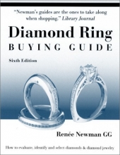 Cover art for Diamond Ring Buying Guide: How to Evaluate, Identify and Select Diamonds & Diamond Jewelry (6th Edition)