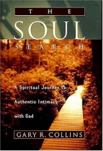 Cover art for The Soul Search: A Spiritual Journey to Authentic Intimacy with God
