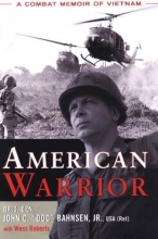 Cover art for American Warrior: A Combat Memoir of Vietnam