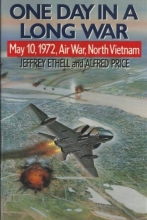 Cover art for One Day in a Long War: May 10, 1972 Air War, North Vietnam