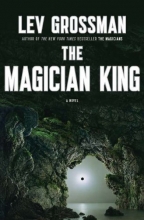 Cover art for The Magician King: A Novel