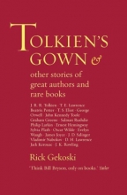 Cover art for Tolkien's Gown: and Other Stories of Great Authors and Rare Books