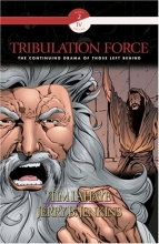Cover art for Tribulation Force, Vol. 4 (Left Behind Graphic Novel, Book 2)