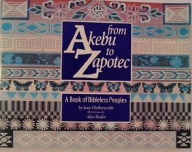 Cover art for From Akebu to Zapotec: A Book of Bibleless Peoples