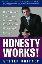 Cover art for Honesty Works! Real-World Solutions to Common Problems at Work & Home