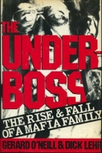 Cover art for Underboss: The Rise and Fall of a Mafia Family