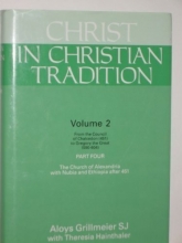 Cover art for Christ in Christian Tradition: From the Council of Chalcedon (451) to Gregory the Great (590-604) : The Church of Alexandria With Nubia and Ethiopia ... in Christian Tradition 2nd Revised Edition)