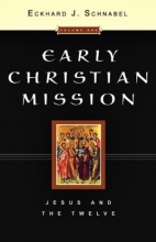 Cover art for Early Christian Mission Jesus and the Twelve