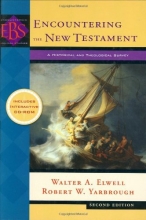 Cover art for Encountering the New Testament: A Historical and Theological Survey (Encountering Biblical Studies)