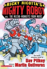 Cover art for Ricky Ricotta's Mighty Robot vs. The Mecha-Monkeys From Mars