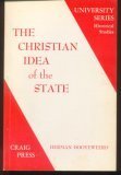 Cover art for The Christian Idea of the State (University Series Historical Studies)
