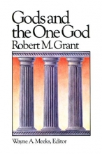 Cover art for Gods and the One God (Library of Early Christianity, Vol 1)