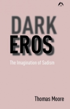 Cover art for Dark Eros: The Imagination of Sadism New Edition