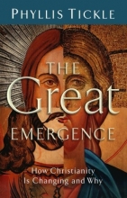 Cover art for Great Emergence, The: How Christianity Is Changing and Why