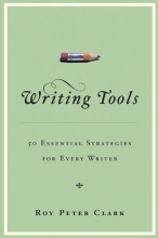 Cover art for Writing Tools: 50 Essential Strategies for Every Writer