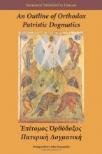 Cover art for An Outline of Orthodox Patristic Dogmatics