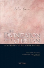 Cover art for Divinization of the Christian According to the Greek Fathers, The
