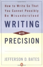 Cover art for Writing with Precision: How to Write So That You Cannot Possibly Be Misunderstood