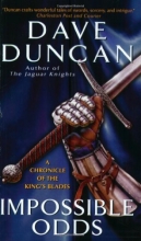 Cover art for Impossible Odds: A Chronicle of the King's Blades (Tale of the King's Blades)