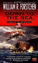 Cover art for Down to the Sea (Lost Regiment, Book 9)