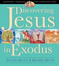 Cover art for Discovering Jesus in Exodus (Covenant Promises for Covenant Kids)