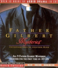 Cover art for Father Gilbert Mysteries - Investigations of Another Kind (Radio Theater)