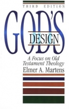 Cover art for God's Design: A Focus on Old Testament Theology
