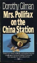 Cover art for Mrs. Pollifax on the China Station (Mrs. Pollifax #6)