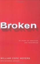 Cover art for Broken: My Story of Addiction and Redemption
