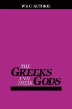 Cover art for Greeks and Their Gods (Ariadne Series)