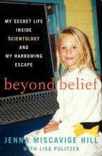 Cover art for Beyond Belief: My Secret Life Inside Scientology and My Harrowing Escape