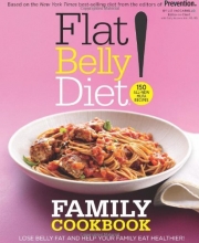 Cover art for Flat Belly Diet! Family Cookbook
