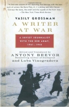 Cover art for A Writer at War: A Soviet Journalist with the Red Army, 1941-1945