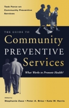 Cover art for The Guide to Community Preventive Services: What Works to Promote Health? (Task Force on Community Preventive Services)