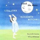 Cover art for Catch the Moon [With CD]