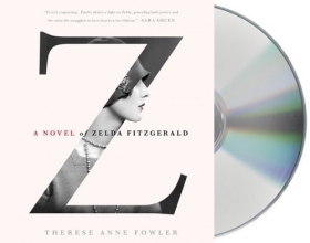 Cover art for Z: A Novel of Zelda Fitzgerald