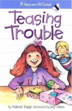 Cover art for Teasing Trouble (Hopscotch Hill School)