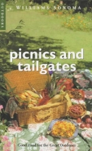 Cover art for Picnics & Tailgates: Good Food for the Great Outdoors (Williams-Sonoma Outdoors)