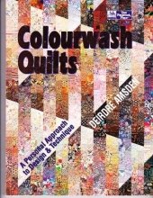 Cover art for Colourwash Quilts: A Personal Approach to Design & Technique