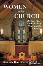 Cover art for Women in the Church : A Biblical Study on the Role of Women in the Church