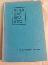 Cover art for And God Spake These Words: How We Got Our Bible and Why We Believe it is God's Word